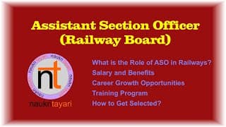 what is "Assistant Section Officer in Railway Board"